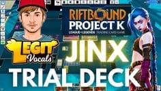 OVERVIEW JINX TRIAL DECK – RIFTBOUND LEAGUE OF LEGENDS TCG