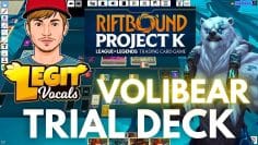 OVERVIEW VOLIBEAR TRIAL DECK – RIFTBOUND LEAGUE OF LEGENDS TCG